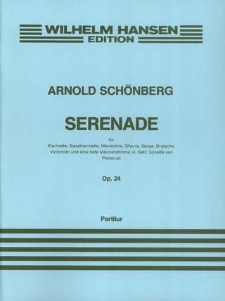 Arnold Schönberg: SCHOENBERG Serenade op. 24 Bar / Chamber Ens F / S