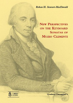 Rohan H. Stewart-MacDonald - New Perspectives on the Keyboard Sonatas of Muzio Clementi