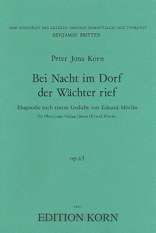 Peter Jona Korn - Bei Nacht im Dorf der Wächter rief op. 63