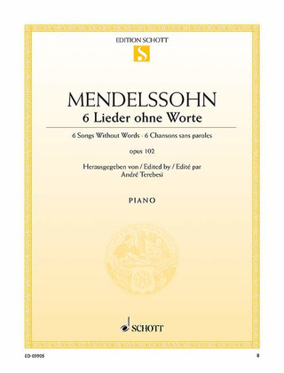Felix Mendelssohn Bartholdy - 6 Chansons sans paroles