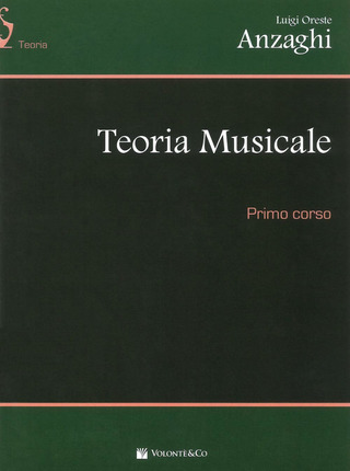 Luigi Oreste Anzaghi - Teoria Musicale 1