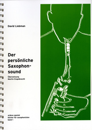 David Liebman - Der persönliche Saxophonsound