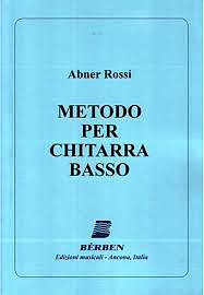 Abner Rossi - Metodo Per Chitarra Basso