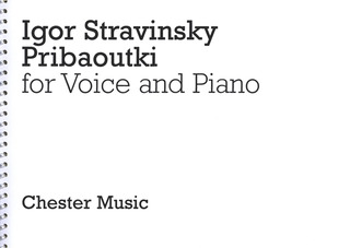 Igor Strawinsky - Pribaoutki Chansons (Soprano/Piano Reduction)