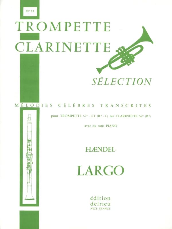 Georg Friedrich Händel - Xerxès : Largo