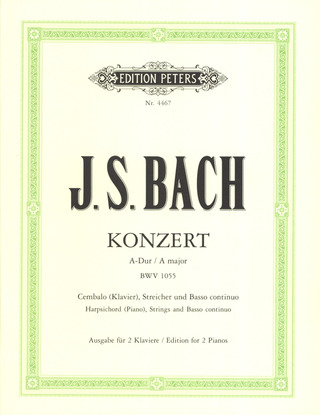 Johann Sebastian Bach - Concerto in A major BWV 1055