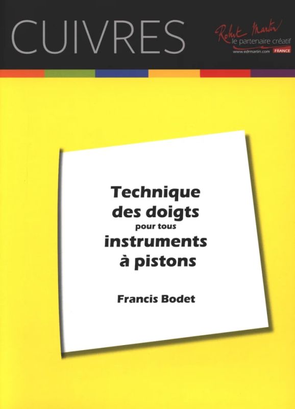 Francis Bodet: Technique des doigts