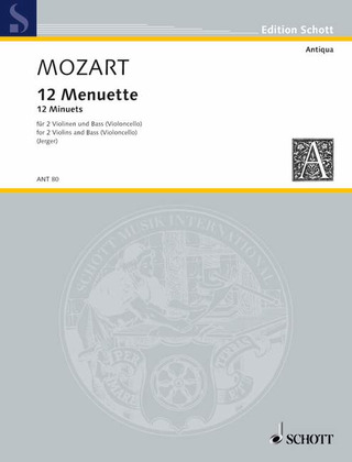 Wolfgang Amadeus Mozart - 12 Menuette