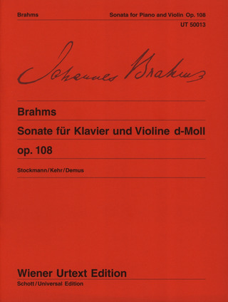 Johannes Brahms - Sonate für Klavier und Violine d-Moll op. 108