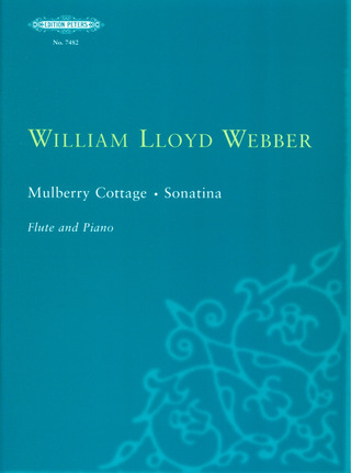 William Lloyd Webber - Mulberry Cottage und Sonatina für Flöte und Klavier