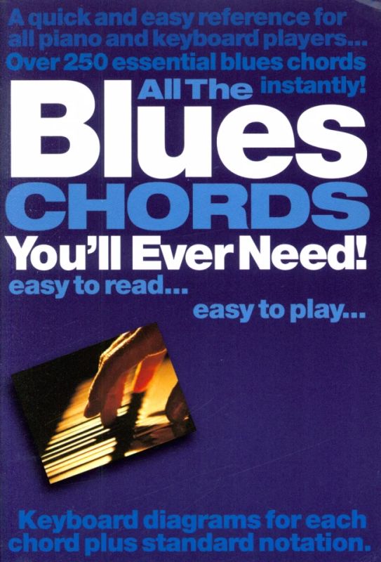All The Blues Chords You'll Ever Need Pf/Kbd