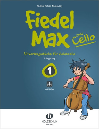 Andrea Holzer-Rhomberg - Fiedel Max goes Cello 1