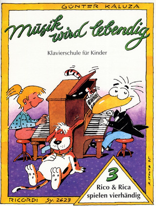 Kaluza, Günter - Rico & Rica spielen vierhändig, Stufe 3 - Musik wird lebendig (1997)