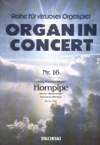 Georg Friedrich Händel - Hornpipe aus der "Wassermusik" für elektronische Orgel