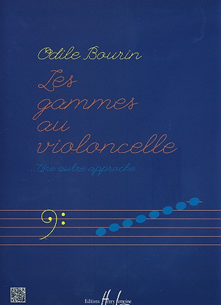 Odile Bourin - Les gammes au violoncelle