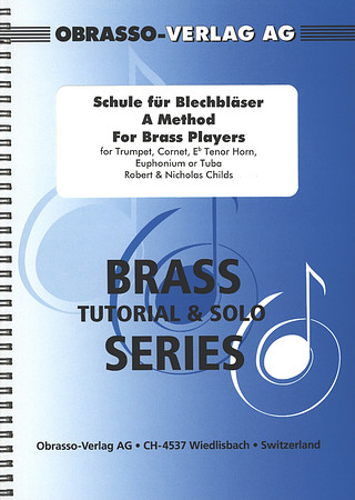 Robert Childs atd. - A Method For Brass Players