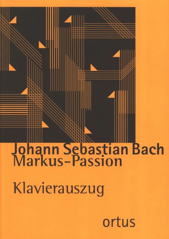 Johann Sebastian Bach - Markus-Passion