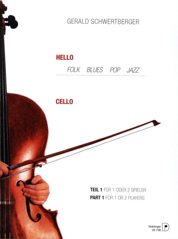 Gerald Schwertberger - Hello Cello! Band 1 (1987)