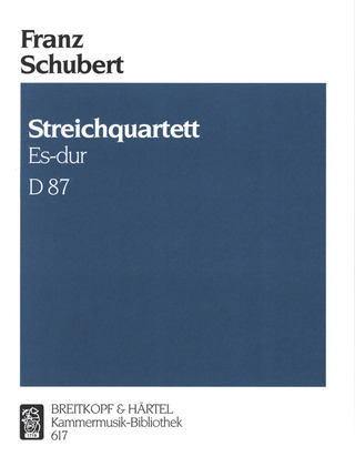 Franz Schubert - Streichquartett Es-dur D 87