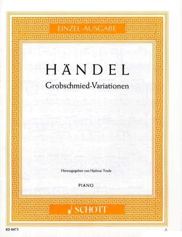 Georg Friedrich Händel - Grobschmied-Variationen