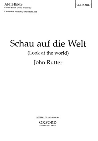 John Rutter - Schau auf die Welt