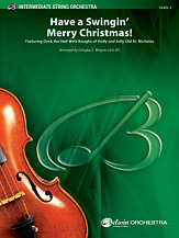 Have a Swingin' Merry Christmas: 1st Violin