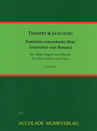 Eugene Jancourt et al. - Fantaisie concertante über "Semiramis" von Rossini