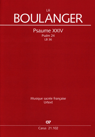 Lili Boulanger - Psaume 24 LB 36