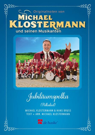 Michael Klostermann - Jubiläumspolka