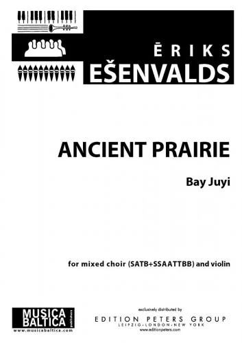 Eriks Ešenvalds - Ancient Prairie