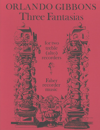 Orlando Gibbons - Three Fantasias