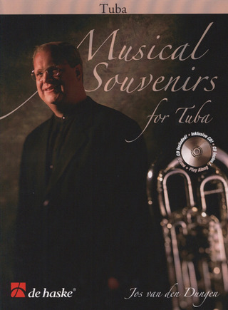 Jos van den Dungen - Musical Souvenirs for Tuba (C)