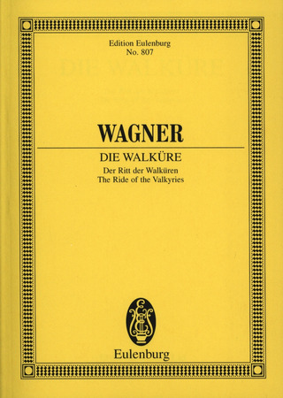 Richard Wagner: Die Walküre WWV 86 B