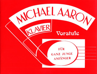 Michael Aaron - Klavierschule – Vorstufe