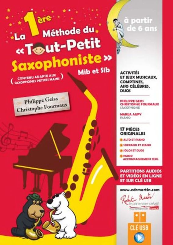 Philippe Geiss - La 1ere Methode Du Tout Petit Saxophoniste