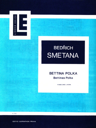 Bedřich Smetana - Bettina-Polka