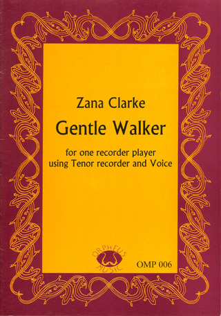 Zana Clarke - Gentle Walker