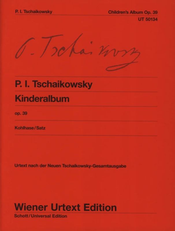 Pjotr Iljitsch Tschaikowsky - Children's Album op. 39