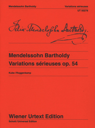 Felix Mendelssohn Bartholdy - Variations sérieuses op. 54