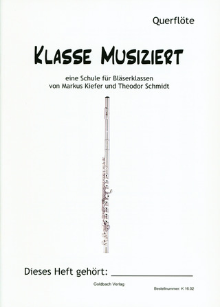Markus Kieferet al. - Klasse musiziert