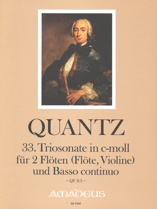 Johann Joachim Quantz: Triosonate 33 C-Moll Qv 2/3