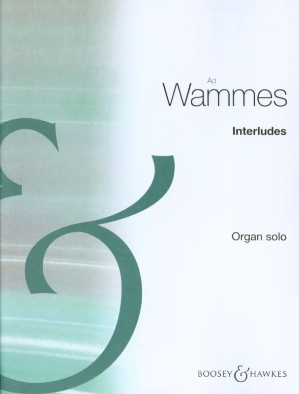 Ad Wammes - Interludes