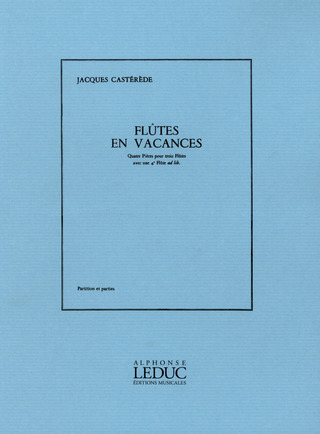 Jacques Castérède - Flûtes en Vacances
