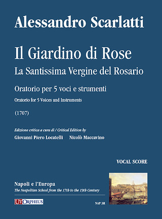 Alessandro Scarlatti - Il Giardino di Rose - La Santissima Vergine del Rosario