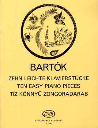 Béla Bartók - 10 Leichte Klavierstücke