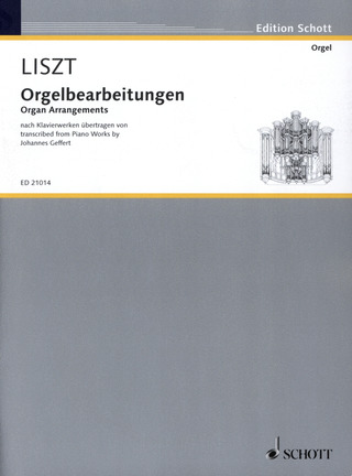 Franz Liszt - Orgelbearbeitungen