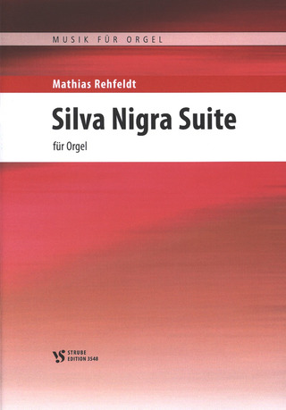 Mathias Rehfeldt - Silva Nigra Suite