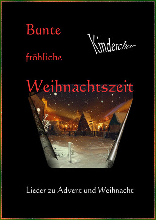 Franz Bieblet al. - Bunte fröhliche Weihnachtszeit