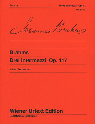 Johannes Brahms: Drei Intermezzi op. 117