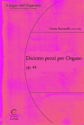 Ravanello Oreste - 18 Pezzi Op 44